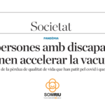 Les perosnes amb discapacitat demanen accelerar la vacunació